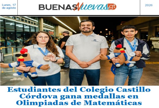 Dosis de Buenas Nuevas Gt, para este lunes, 17 de agosto de 2026. Versión PDF
